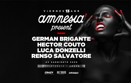 fiesta Amnesia presents at Ciudad de Resistencia